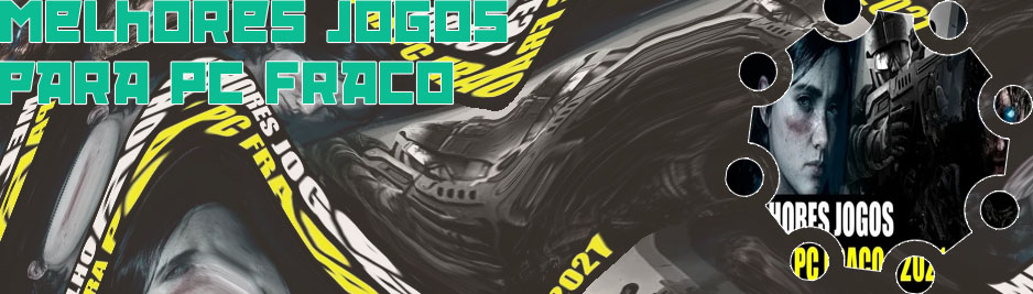 Top jogos para pc fraco